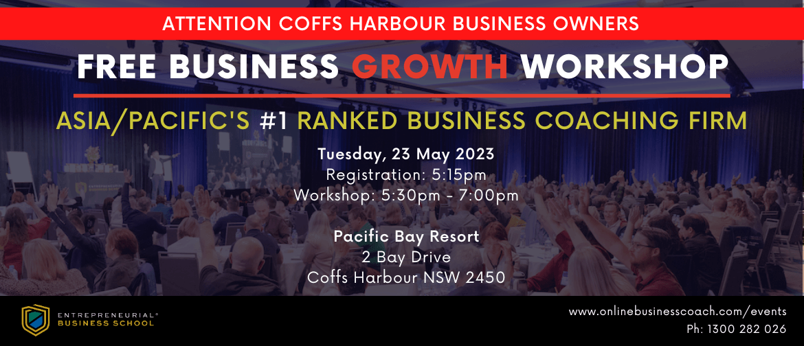 Business Growth Workshop - Coffs Harbour