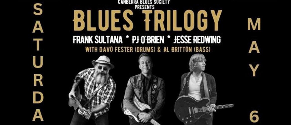 Blues Trilogy