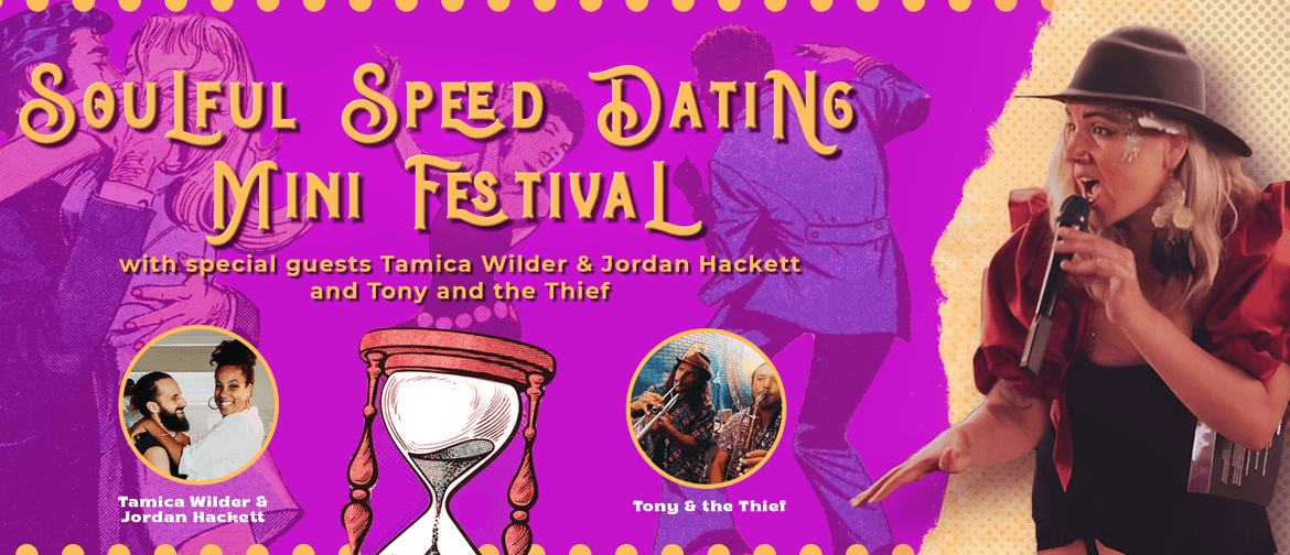 Soulful Speed Dating Mini Festival