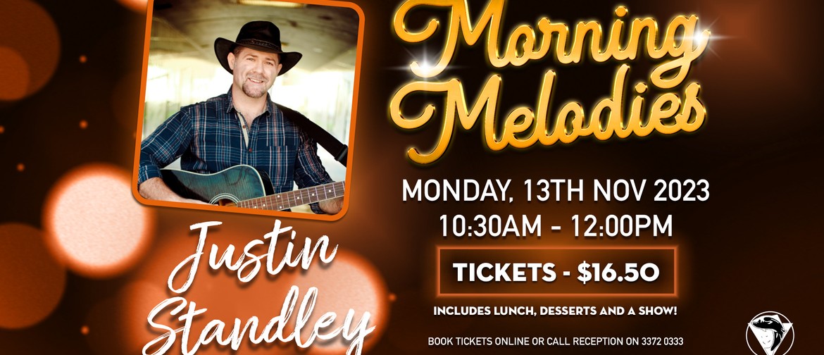 Morning Melodies with Justin Standley