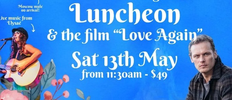 Mother's Day Luncheon - Love Again