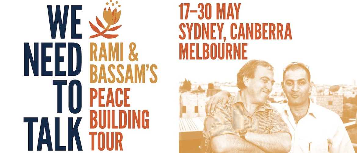 We Need to Talk – Peacebuilders Rami Elhanan & Bassam Aramin