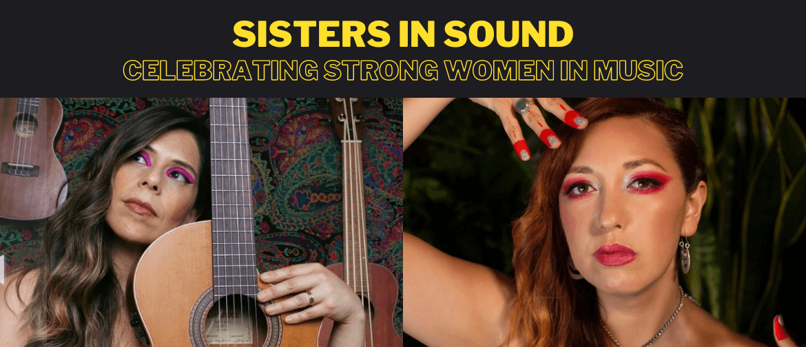 Sisters in Sound: Celebrating Strong Women in Music