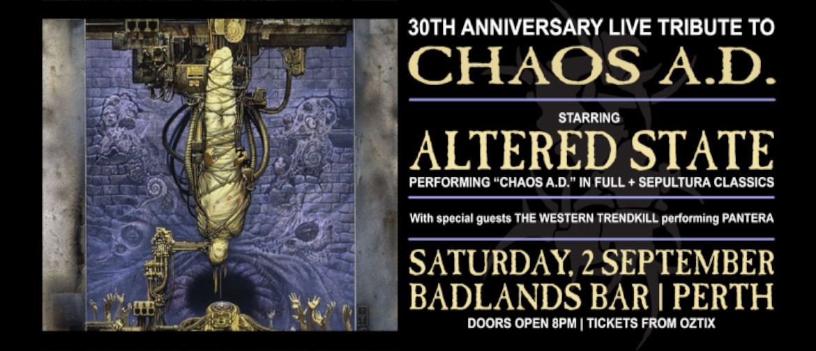 Chaos A.D. - 30th Anniversary Tribute |Perth