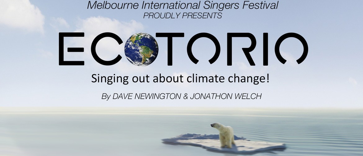 ECOTORIO Singing out about climate change!