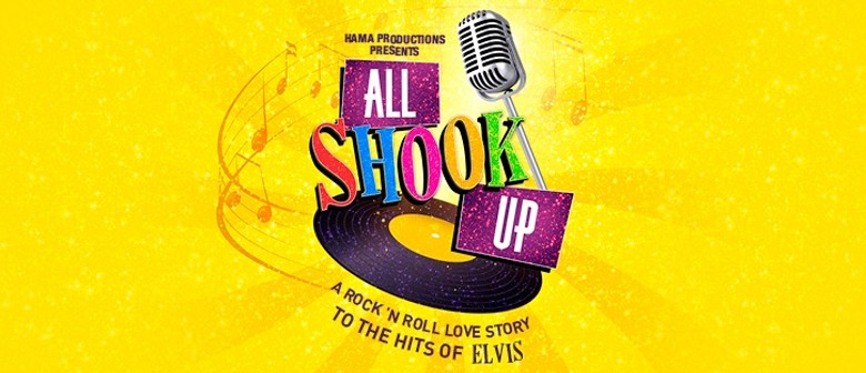 All Shook Up - The Musical