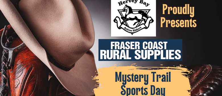 Fraser Coast Rural Supplies Mystery Trail Sports Day
