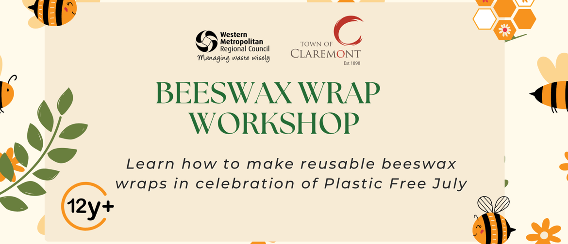 Plastic Free July: Beeswax Wrap Workshop