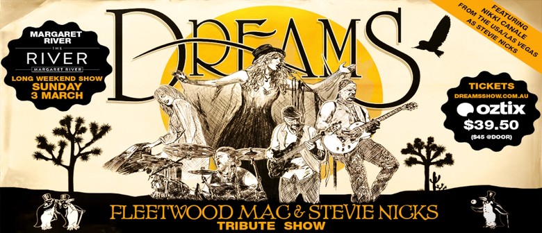 DREAMS - Fleetwood Mac & Stevie Nicks Show