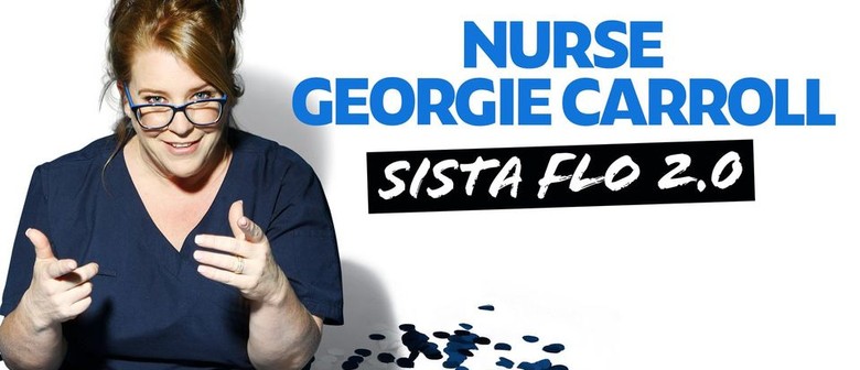 Nurse Georgie Carroll - Sista Flo 2.0