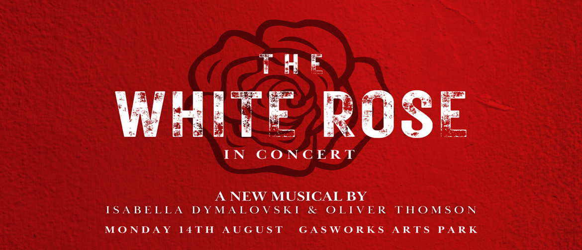 The White Rose - In Concert