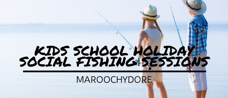 School Holiday Kids Fishing Sessions