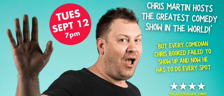 Chris Martin Hosts The Greatest Comedy Show In The World!*