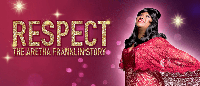 RESPECT: The Aretha Franklin Show starring Angie Narayan