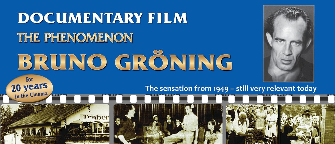 Sydney Film Showing: The Phenomenon Bruno Groening