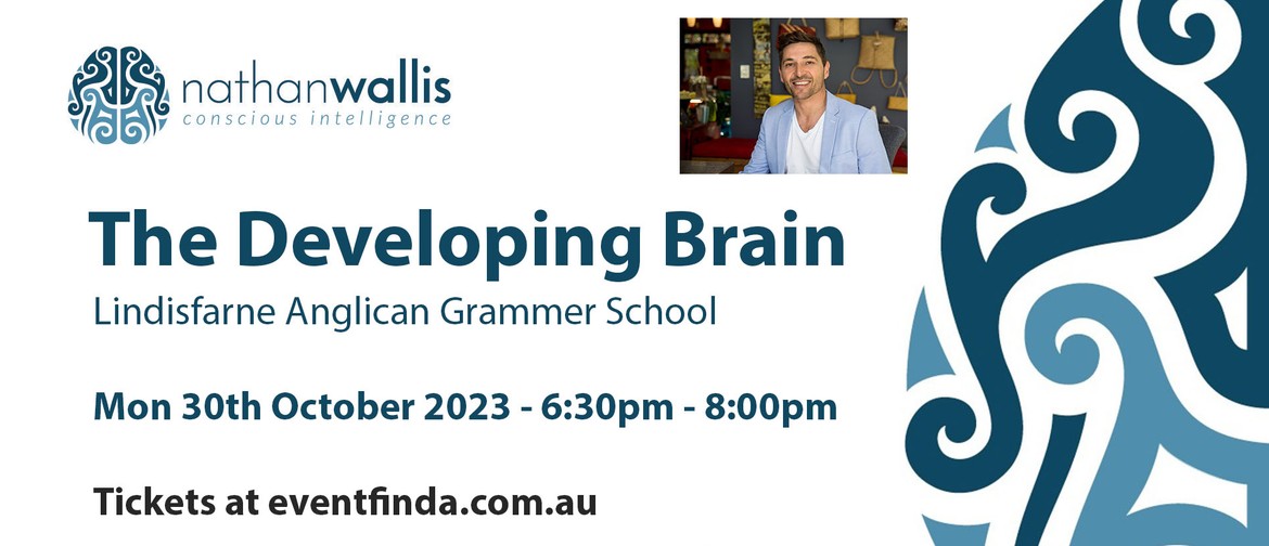 The Developing Brain - Terranora NSW