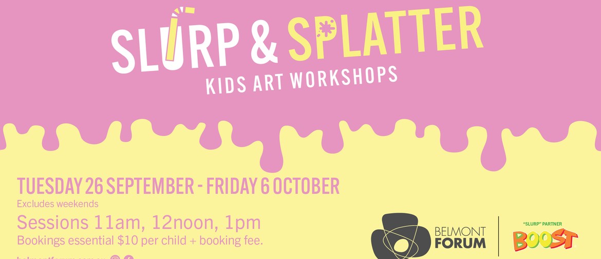 Slurp & Splatter - Kids Art Workshops