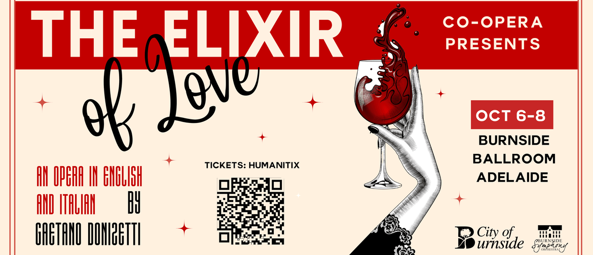 The Elixir of Love - A Comic Opera