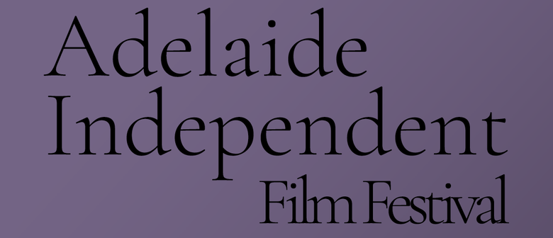 Adelaide Independent Film Festival
