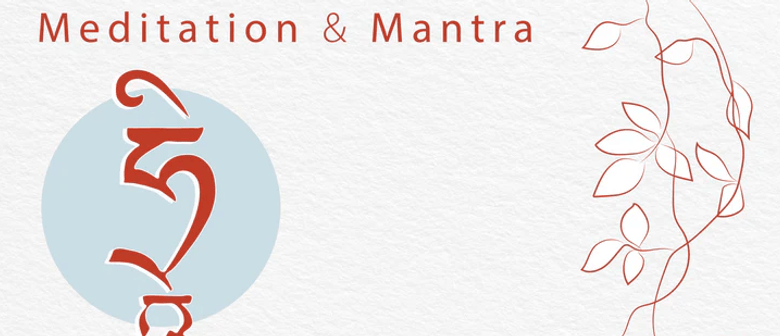 Meditation and Mantra