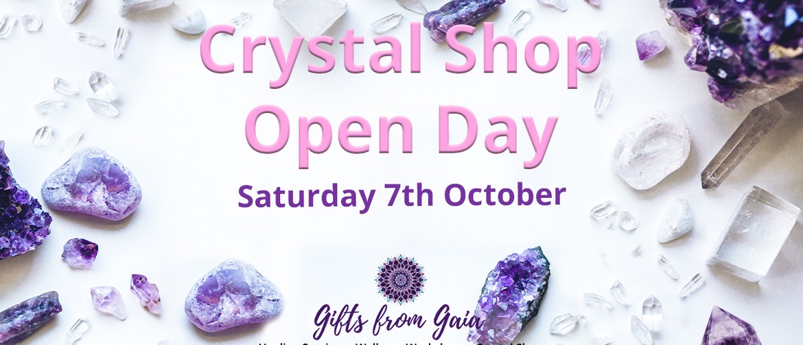 Crystal Shop Open Day