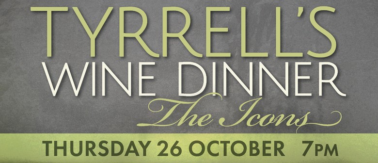 Tyrrell's Wine Dinner
