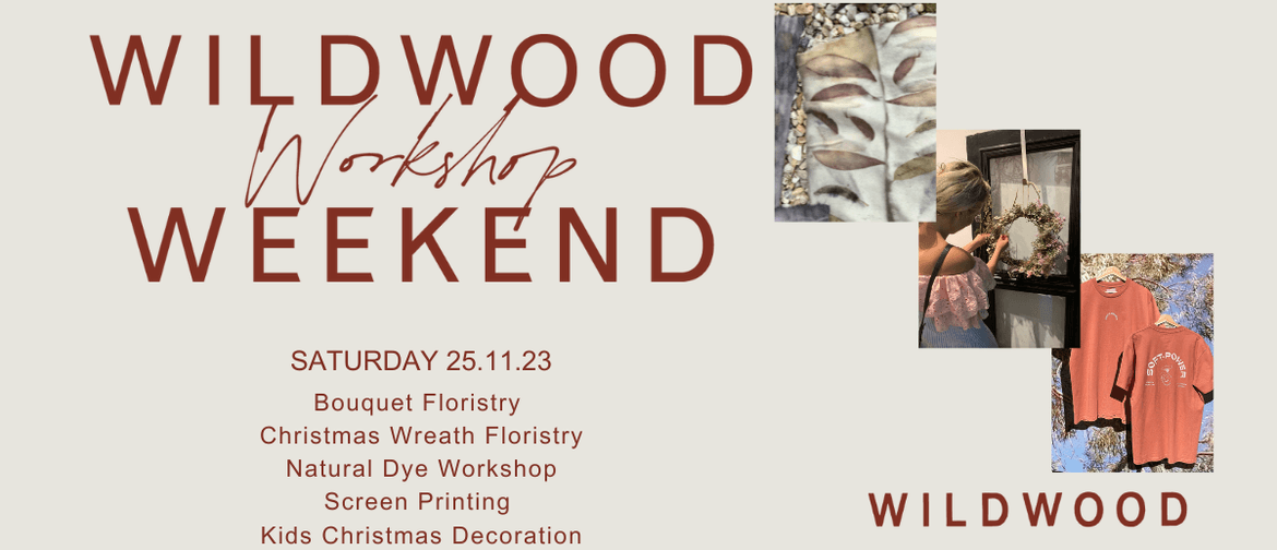 Wildwood Workshop Weekend