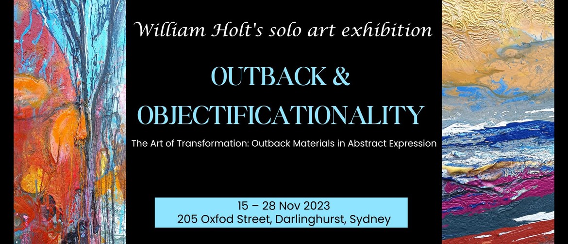 Outback & Objectificationality Art Exhibition