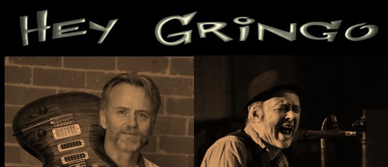 Daryl Roberts & Hey Gringo (Duo) + Geoff Achison