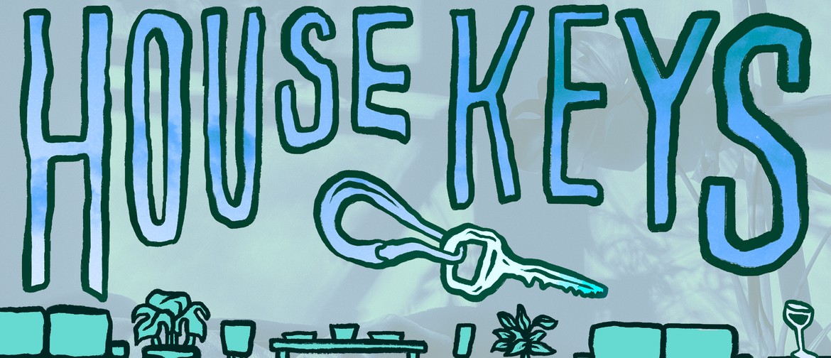 House Keys Album and Zine Launch