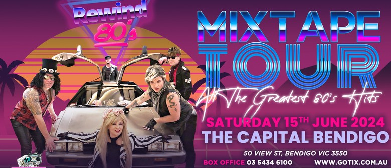 Rewind 80's The Mixtape Tour