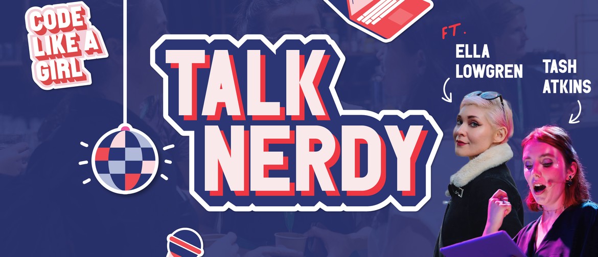 Talk Nerdy - Community Meetup
