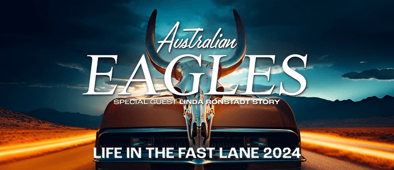 The Australian Eagles - Life In The Fast Lane