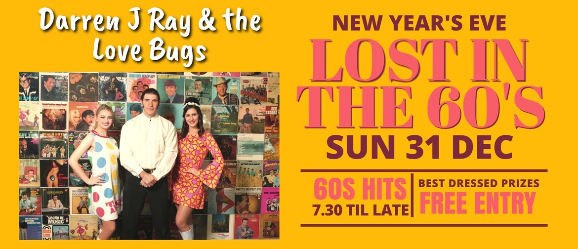 New Years 'Lost in the 60's Show