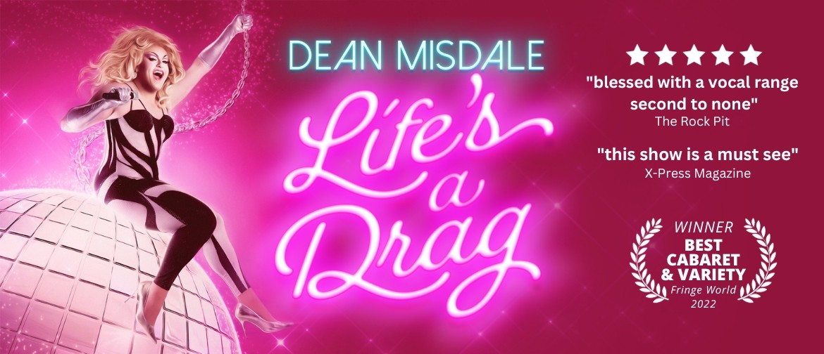 Dean Misdale - Life's A Drag