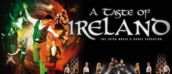 Image for A Taste of Ireland - The Irish Music and Dance Sensation