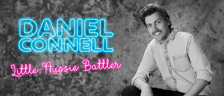 Daniel Connell - Little Aussie Battler
