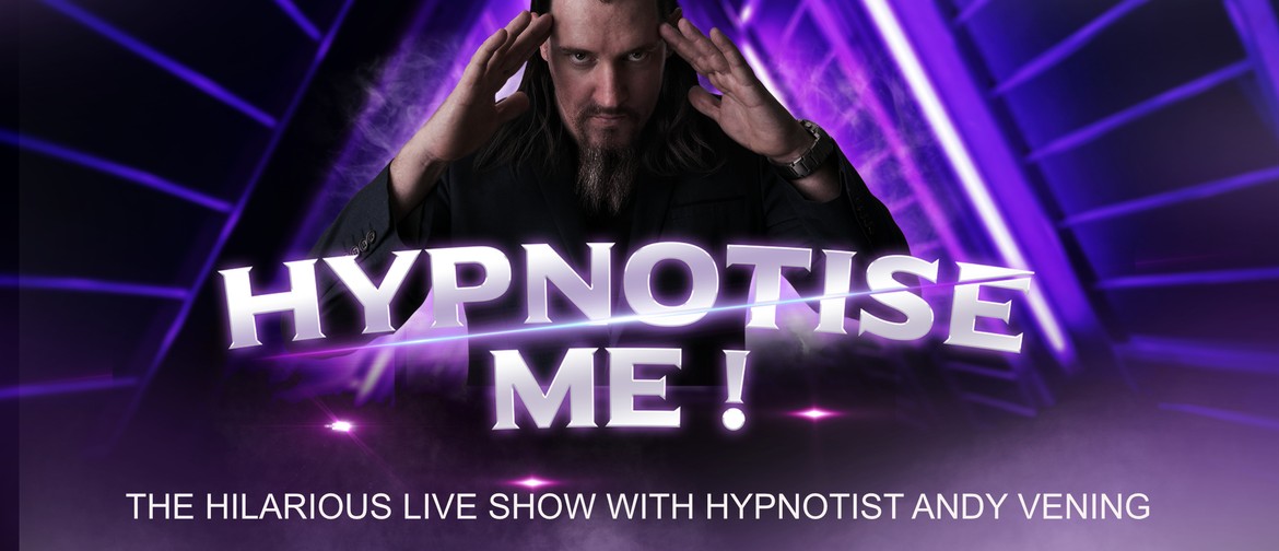 Andy Vening - Hypnotise Me