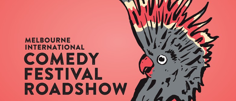 Melbourne International Comedy Roadshow