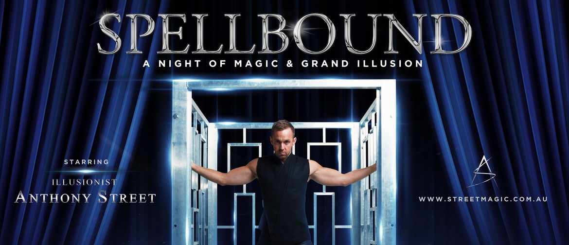 Spellbound - A Night of Magic & Grand Illusion