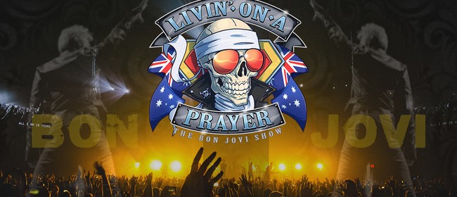 Image for Livin' on a Prayer – The Bon Jovi Show + Glam Haven