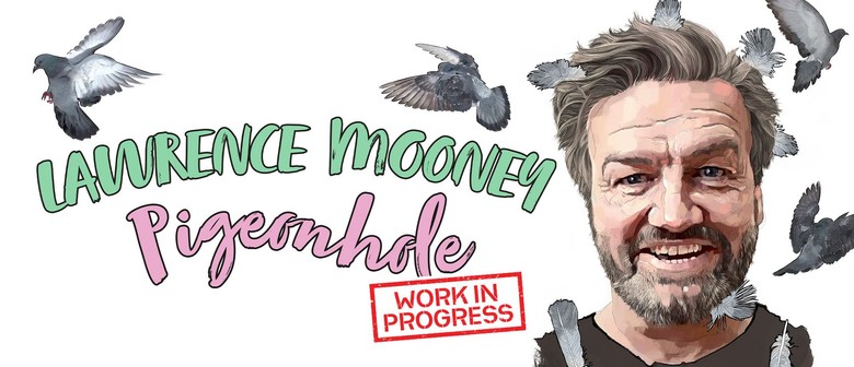 Lawrence Mooney: Pigeonhole