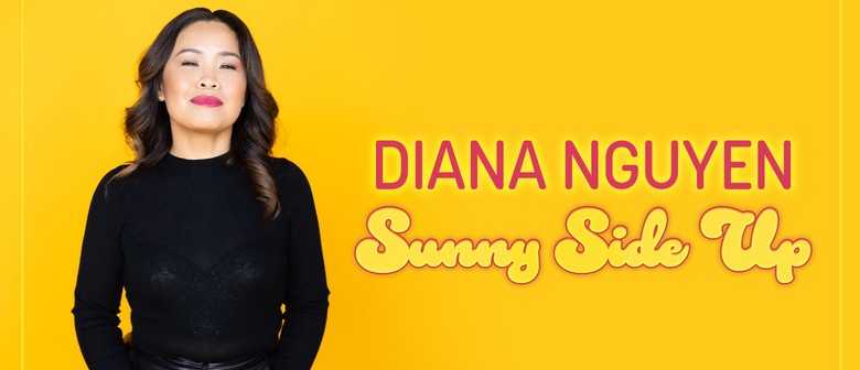 Diana Nguyen - Sunny Side Up