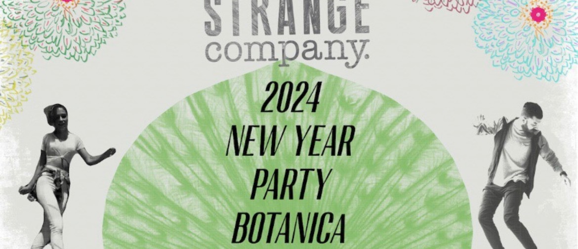 Strange Company - Party Botanic