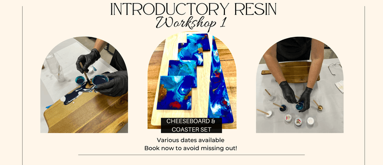 Cheeseboard and Coaster Resin Workshop