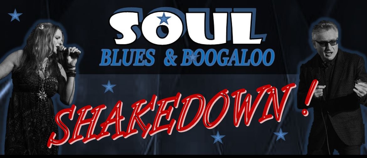 Soul, Blues & Boogaloo Shakedown