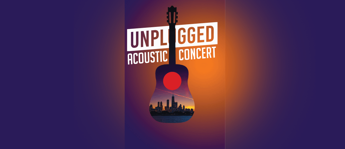 Unplugged Acoustic Concert