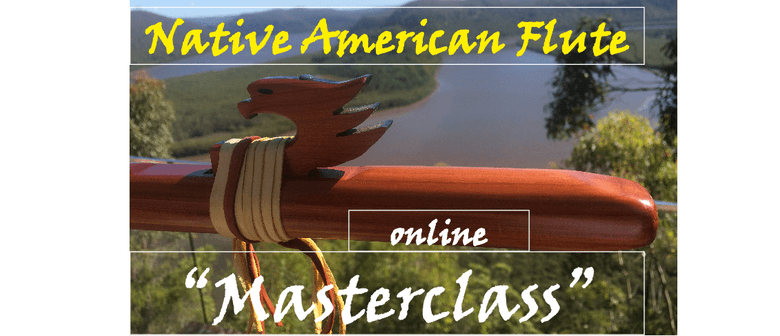 Native American Flute Masterclass