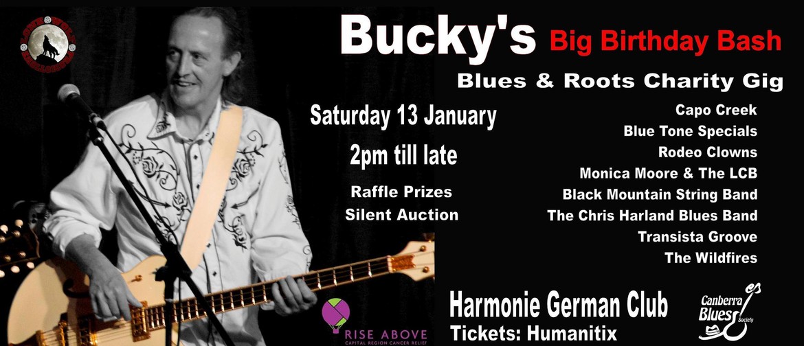Bucky's Big Birthday Bash Blues & Roots Charity Gig
