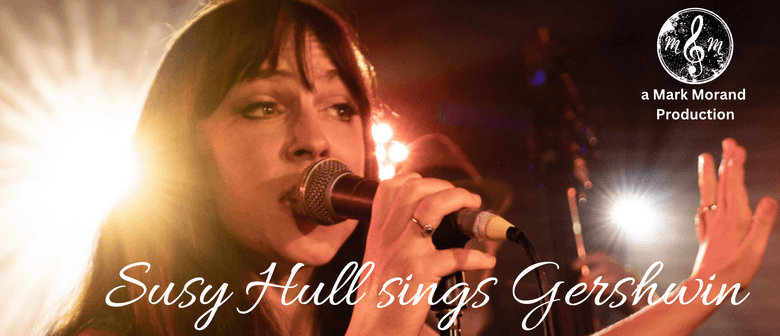 Susy Hull Sings Gershwin